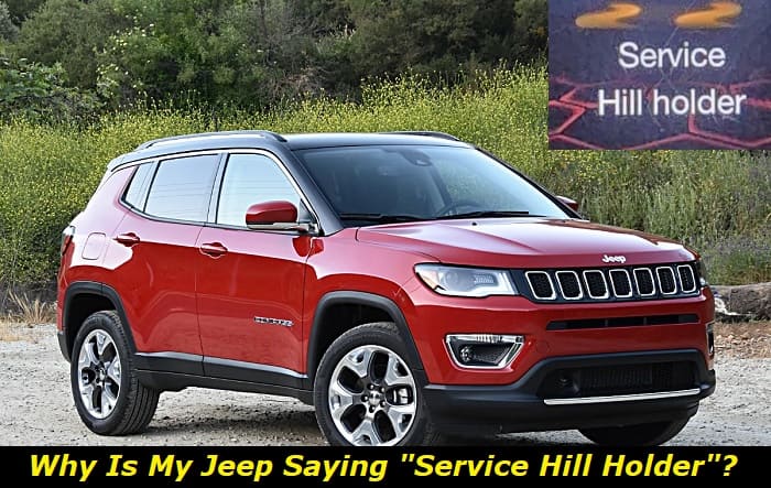 jeep says service hill holder (1)